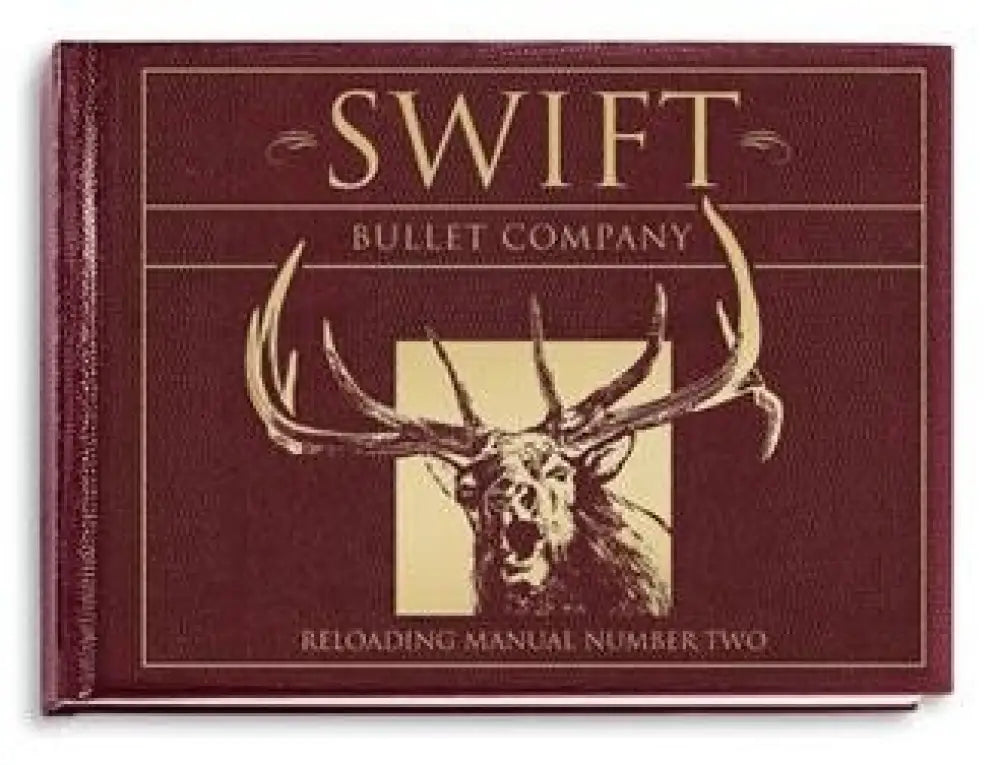 Swift Bullet Company Manuals Reloading Manual #2 Buy at Faith and Freedom Outdoors